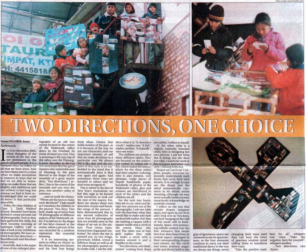 Two Directions, One Choice